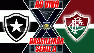 BOTAFOGO X FLUMINENSE AO VIVO PELO BRASILEIRÃO | NARRAÇÃO