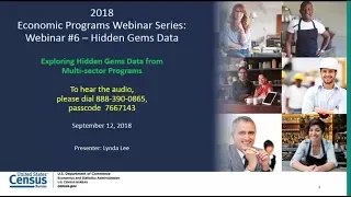 2018 Economic Programs Webinar Series: "Exploring Hidden Gems Data from Multi-sector Programs"