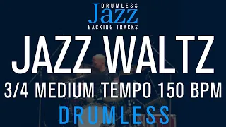 3/4 Swing - Medium Tempo Jazz Waltz Drumless Backing Track | 150 Bpm