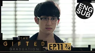 [Eng Sub] The Gifted Graduation | EP.11 [3/4]