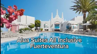 Alua Suites Fuerteventura - Hotel Tour