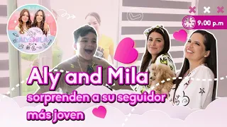 Aly and Mila sorprenden a su seguidor mas joven