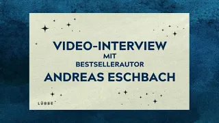 Video-Interview mit Andreas Eschbach | EINES MENSCHEN FLÜGEL | Bastei Lübbe