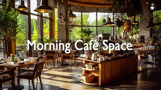 Morning Café Space ☕ Jazz Music for Study, Light Work - Relaxing Jazz Music