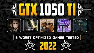 GTX 1050 Ti Test in Top 5 Poorly Optimized Games of 2022