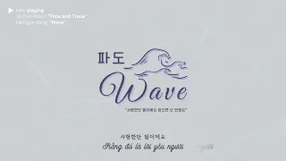 ● vietsub ● Ha Hyun Sang (하현상) - Wave (파도) | 1st Full Album "Time and Trace"