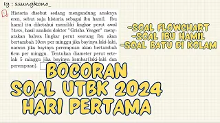 BOCORAN SOAL UTBK 2024 | HARI PERTAMA