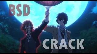 Bungou Stray Dogs | CRACK (RUS)