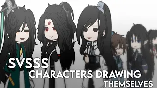 Svsss characters drawing themselves