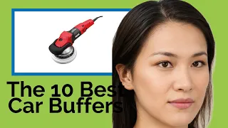 👉 The 10 Best Car Buffers 2020  (Review Guide)