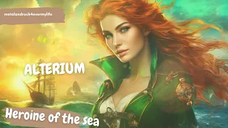 Alterium  - Heroine of the Sea Lyrics