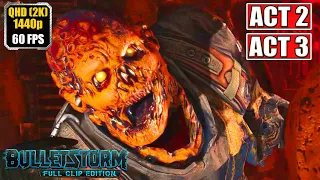 Bulletstorm [Act 2 - Act 3] Gameplay Walkthrough [Full Game] Full Clip Edition - No Commentary