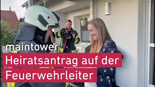 Feuerwehrmann macht besonderen Heiratsantrag | maintower