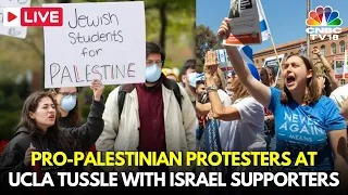 US News LIVE: Pro-Palestinian Protesters At UCLA Tussle With Israel Supporters | IN18L | CNBC TV18