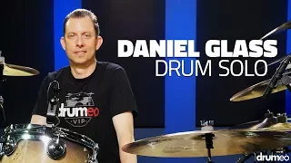 Daniel Glass Drum Solo - Drumeo