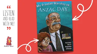 🌅 My Grandad Marches on ANZAC Day 🌅 - Storytime Picture Book Read Aloud For Kids