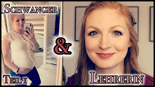 Schwanger sein als Lehrerin // Teil 1: Wie sage ich es der Schulleitung und den Schüler:innen?....