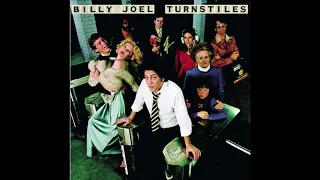 I've Loved These Days | Billy Joel | Turnstiles