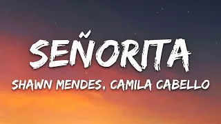 Shawn Mendes, Camila Cabello - Señorita (Lyrics) | English song