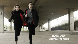 Seoul Vibe Movie | Official Trailer  | Netflix