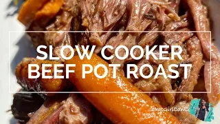 SLOW COOKER HOME STYLE POT ROAST RECIPE | BEEF | EASY COOKING TUTORIAL | #POTROAST #CHUCKROAST