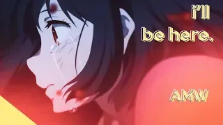 「i'll be here | kyoukai no kanata」