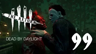 [99] OH HELLO THERE! (Dead By Daylight The Return)