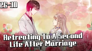 Retreating To A Second Life After Marriage EP26-EP30#comics #comicsonline #anime