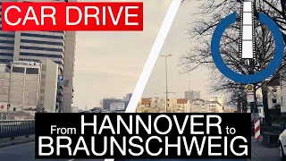 Car Drive | Episode 04 | From Hannover to Braunschweig