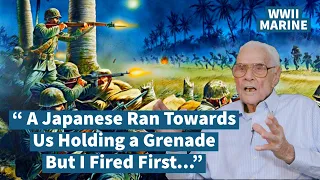 WW2 Marine Describes Stopping Japanese Attack BY HIMSELF
