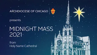 CHRISTMAS MIDNIGHT MASS - 2021