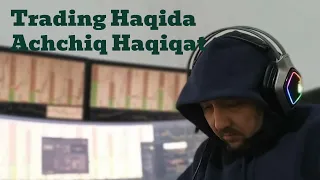 Traiding haqida achchiq haqiqat