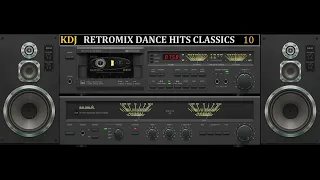 RetroMix 10 - 80s Dance Hits  (KDJ 2022)