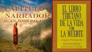 CAPÍTULO 4 - AUDIOLIBRO - EL LIBRO TIBETANO DE LA VIDA Y LA MUERTE