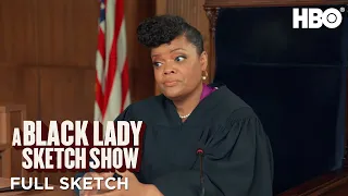 A Black Lady Sketch Show: Courtroom Kiki (Full Sketch) | HBO