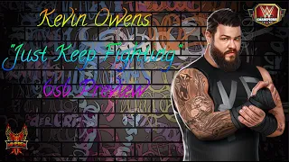 Kevin Owens "Just Keep Fighting" 6sb preview Featuring 5 Builds