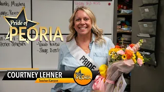 2024 Pride of Peoria Prize Patrol: Courtney Lehner, Canyon