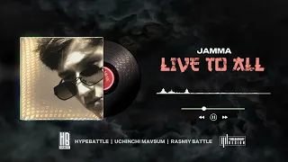 JAMMA-LIVE TO ALL | HYPE BATTLE | 3-MAVSUM |