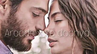 Arcade x ye dooriya Can yaman Sanem Song