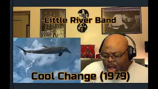 I Know That It's Time !  Little River Band - Cool Change (1979) Reaction Review