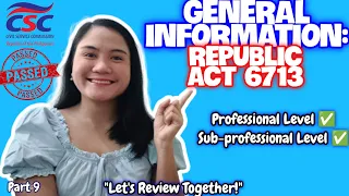 GENERAL INFORMATION: REPUBLIC ACT 6713 CIVIL SERVICE EXAM REVIEW 2024 FOR PROFESSIONAL & SUB-PROF ❤️