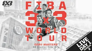 RE-LIVE | FIBA 3x3 World Tour Cebu 2023 | Day 1/Session 2