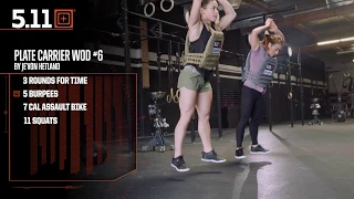 Weight Vest Wednesday Workout of the Day #6 by Je'Von Hetland CrossFit Tustin | 5.11 Tactical