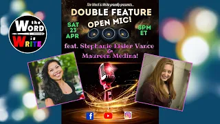 WIW Double Feature Open Mic feat. Stephanie Eisler Vance & Maureen Medina!!