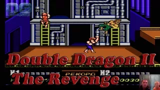 Double Dragon II: The Revenge  ""Двойной Дракон 2-Месть"" -Dendy-