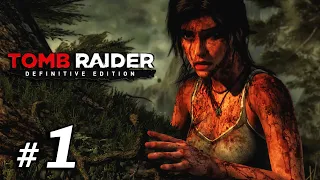 Tomb Raider: Definitive Edition #1 Rozbitkowie