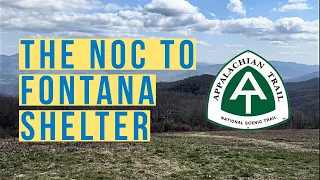 Appalachian Trail Thru Hike Days 17-19: The NOC to Fontana Shelter