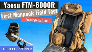 Yaesu FTM-6000 Manpack - First Field Test