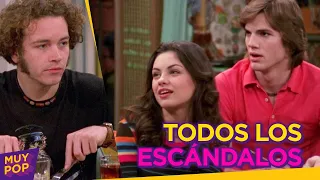 THAT '70s SHOW: los escándalos que acabaron con la serie. ¡Por esto salió Ashton Kutcher!