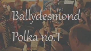 Ballydesmond Polka No  1